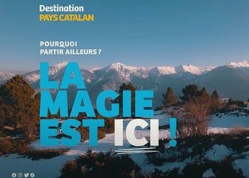 « La magie est ici ! » : la nouvelle campagne du Département des Pyrénées-Orientales